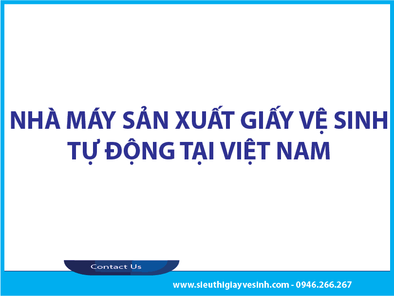 Nhà máy sản xuất tự động tại Việt Nam