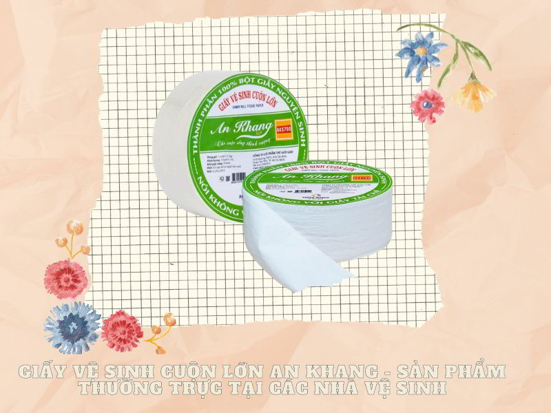 Giấy vệ sinh cuộn lớn An Khang