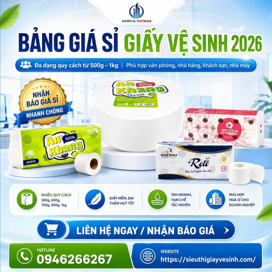Bảng giá sỉ giấy vệ sinh mới nhất tại Horeca Việt Nam tốt nhất