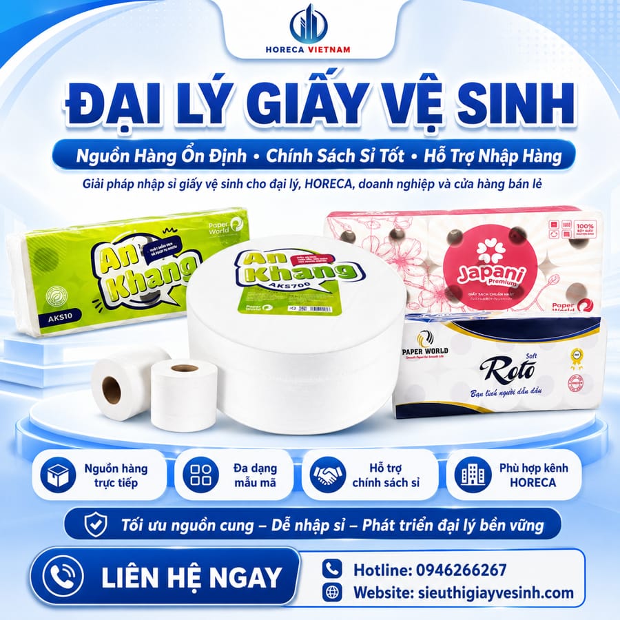 Đại lý giấy vệ sinh uy tín giá sỉ tốt nhất tại Horeca Việt Nam