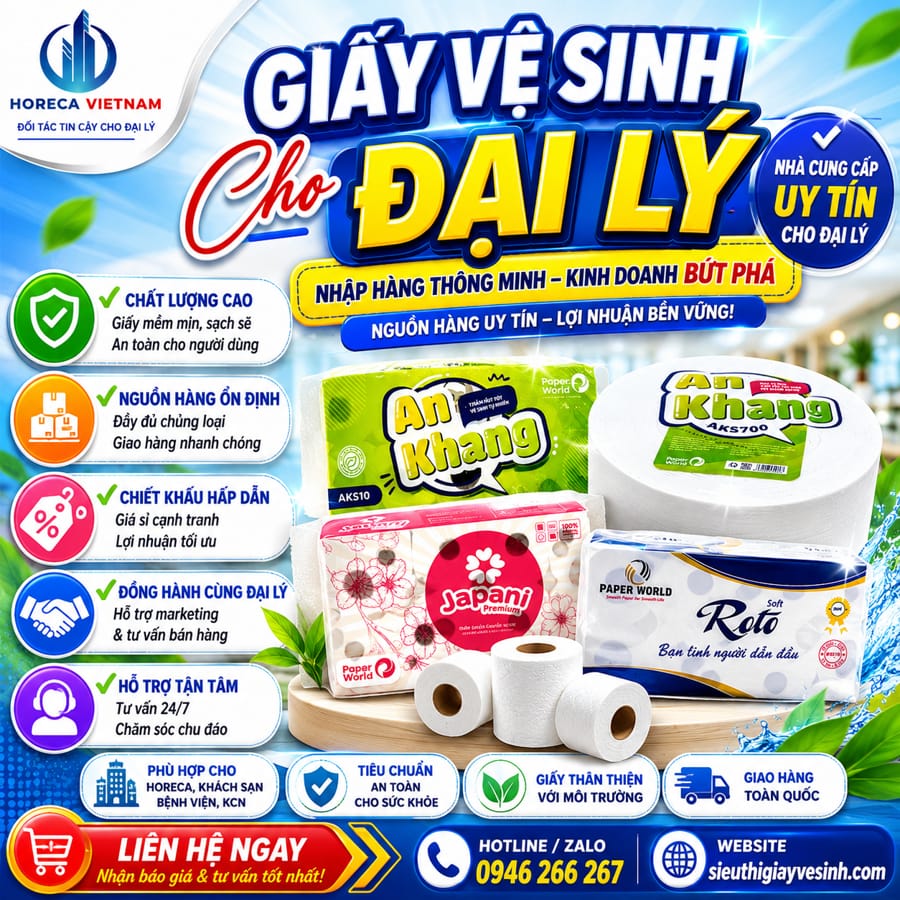 Cách nhập hàng và chọn nguồn cung giấy vệ sinh cho đại lý tại Horeca Việt Nam