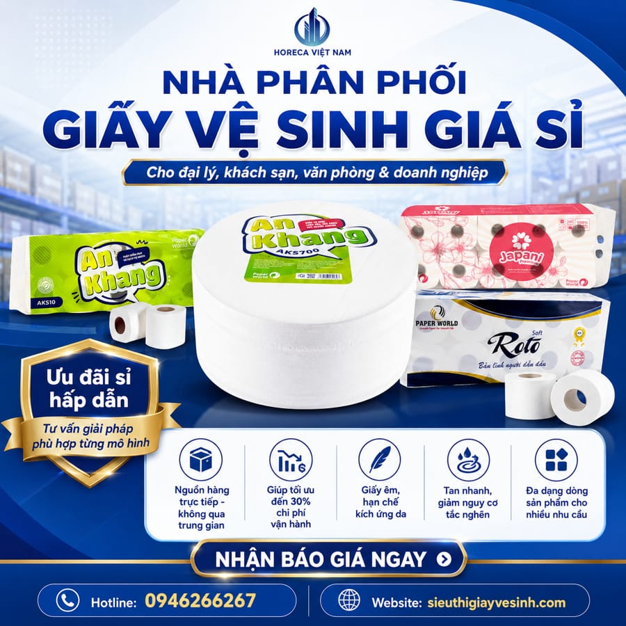 Nhà phân phối giấy vệ sinh cho đại lý và doanh nghiệp uy tín tại Horeca Việt Nam