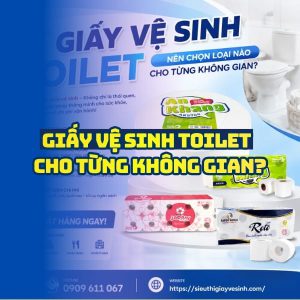 Horeca Việt Nam địa chỉ mua giấy vệ sinh toilet giá sỉ tận xưởng giao hàng tận nơi