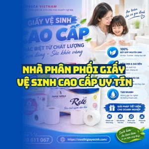 Horeca Việt Nam nhà phân phối giấy vệ sinh cao cấp uy tín