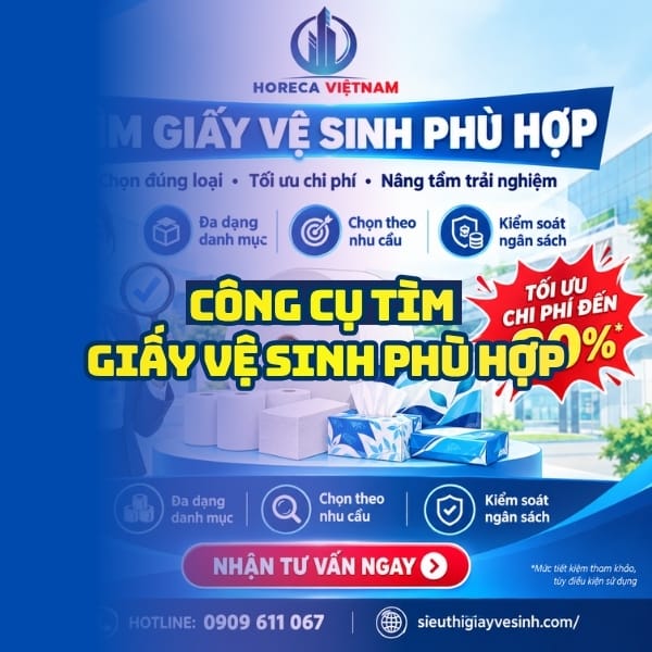 Công cụ tìm giấy vệ sinh phù hợp cho gia đình và doanh nghiệp uy tín
